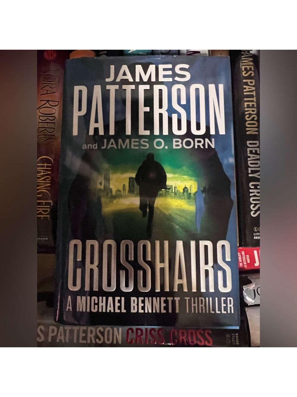 Crosshairs by James Patterson Hardcover